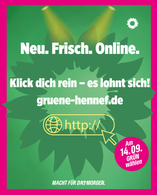 Plakat im Grünen Wahlkampfdesign mit dem Titel: Neu. Frisch. Online