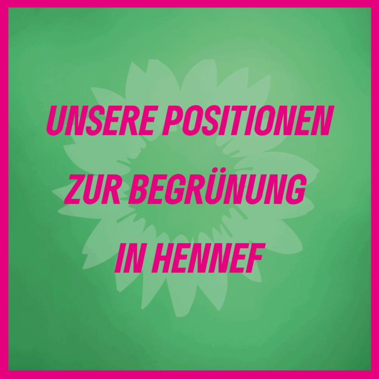Unsere Positionen zur Begrünung in Hennef