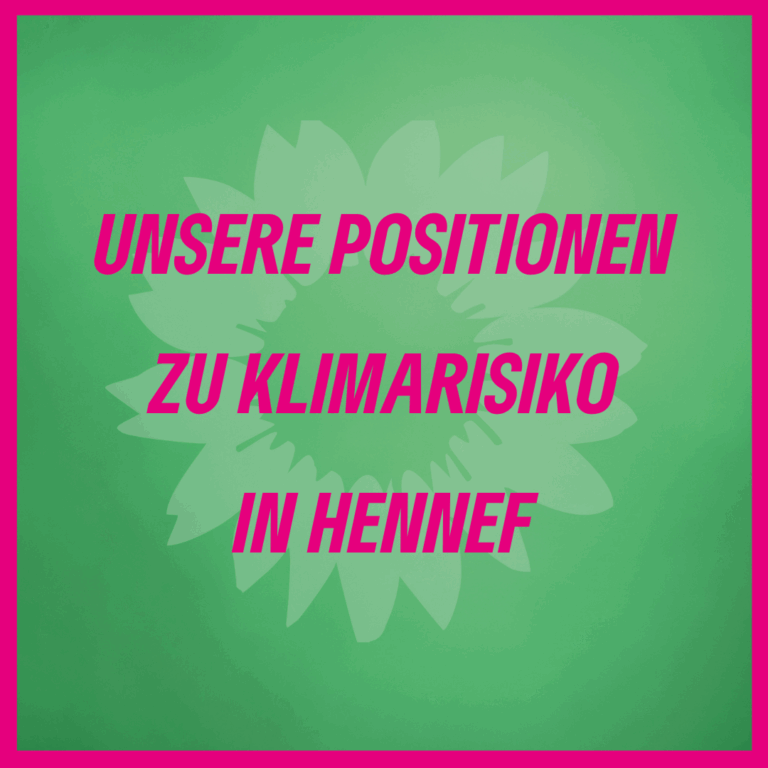 Unsere Positionen zu Klimarisiko in Hennef