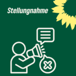 Piktogramm mit grünem Hintergrund, gelber Sonnenblume in der oberen rechten Ecke, dem Wort Stellungnahme und einem Piktogramm einer Person, mit Megafon in der Hand. Eine Sprechblase mit angedeutetem Text und einer Sprechblase mit einem X darin.